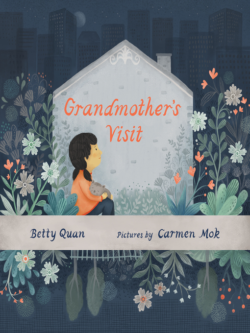 Title details for Grandmother's Visit by Betty Quan - Available
